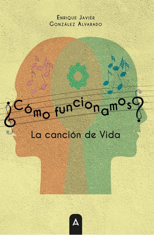 ¿Cómo funcionamos? La canción de Vida