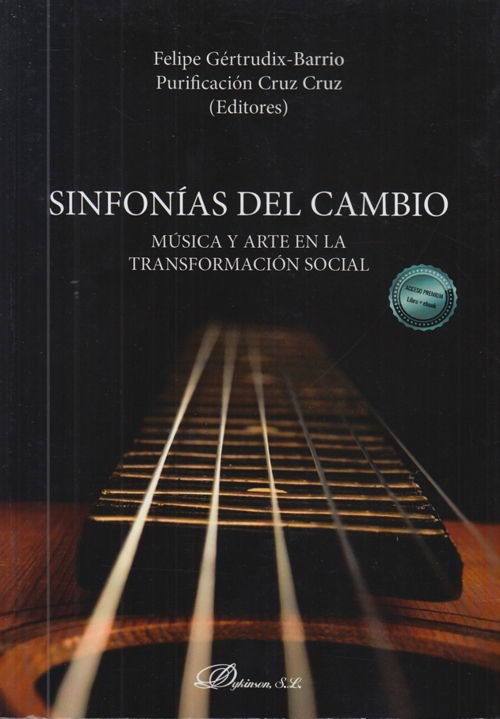 Sinfonías del cambio. Música y arte en la transformación social