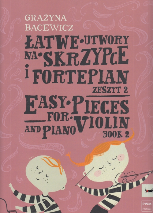 Easy Pieces, vol. 2, for Violin and Piano