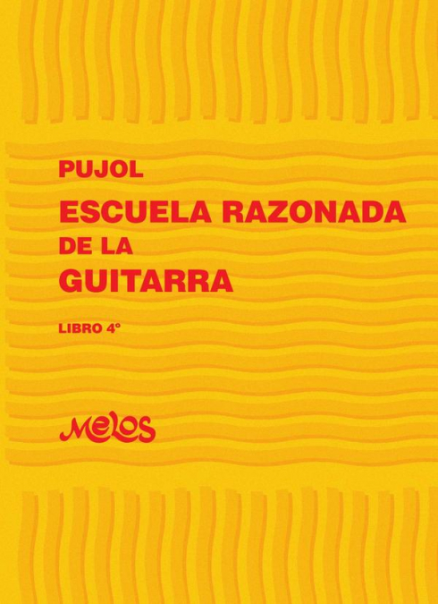 Escuela razonada de la guitarra, vol. 4