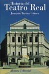 Historia del Teatro Real