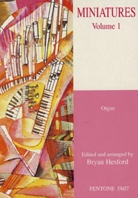 Miniatures Volume 1, Organ