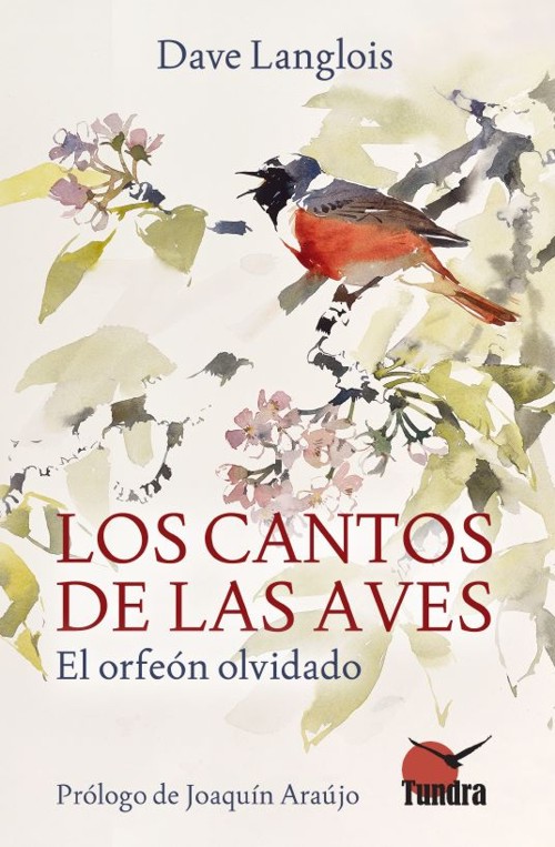 Los cantos de las aves. El orfeón olvidado