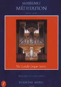 Méditation (from Thaïs), Organ