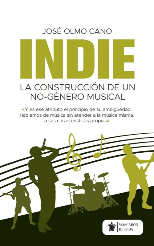 Indie. La construcción de un no-género musical