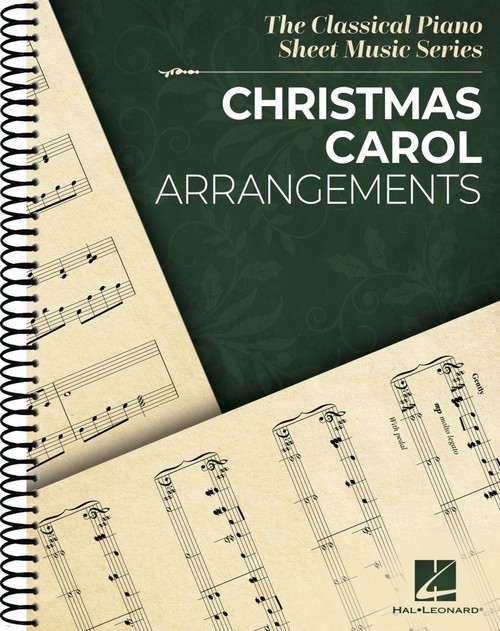 Christmas Carol Arrangements: Classical Piano Sheet Music Series. 9781705168271