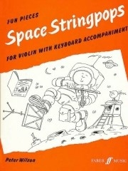 Space Stringpops, Violin and Piano. 9780571511747 Space Stringpops, Violin and Piano. 9780571511747