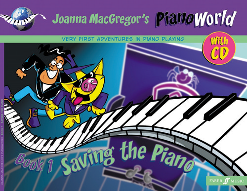 Pianoworld, Book 1: Saving the Piano. 9780571516711