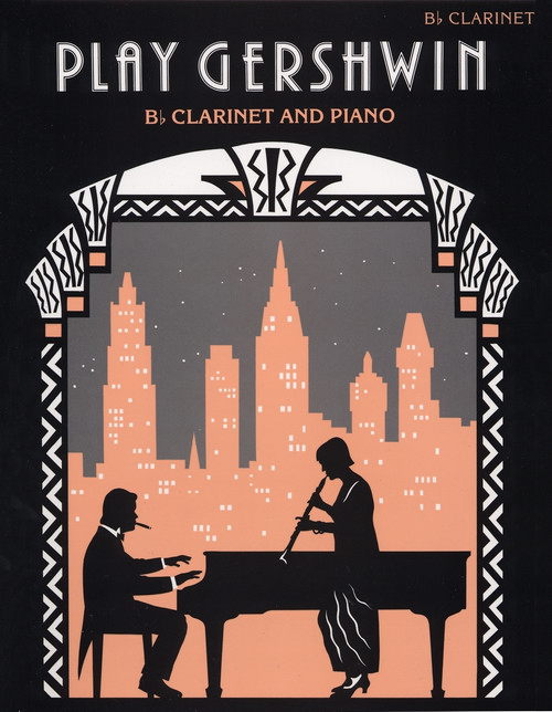 Play Gershwin , Clarinet and Piano