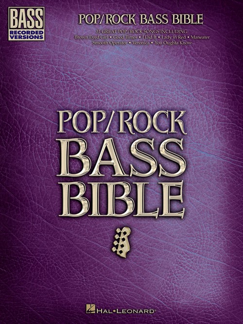 Pop/Rock Bass Bible: Bass Recorded Versions