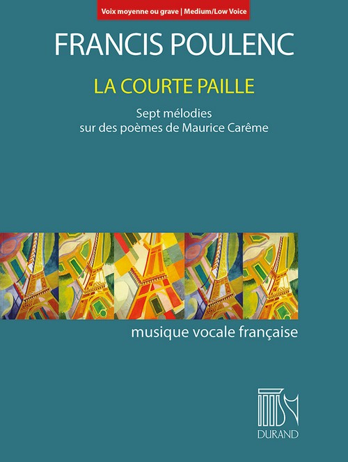 La Courte Paille (Medium/Low Voice): Sept mélodies sur des poèmes de Maurice Carême, Medium/Low Voice and Piano