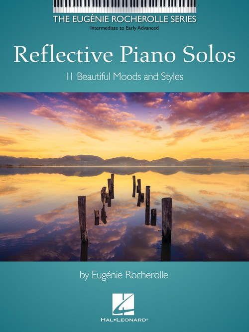 Reflective Piano Solos: 11 Beautiful Moods and Styles. 9781705185360 Reflective Piano Solos: 11 Beautiful Moods and Styles. 9781705185360