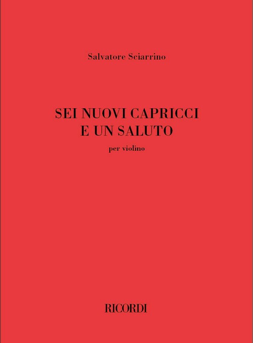 Sei nuovi capricci e un saluto, per violino