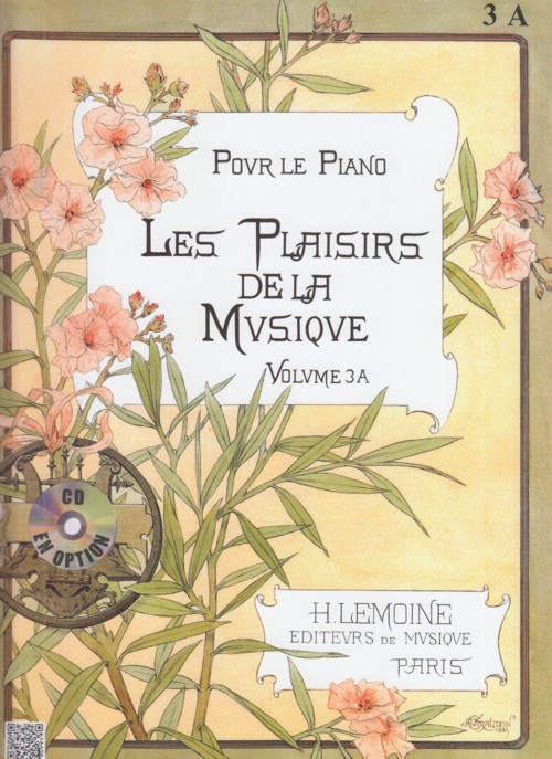 Les plaisirs de la musique. Pour le piano, vol. 3A