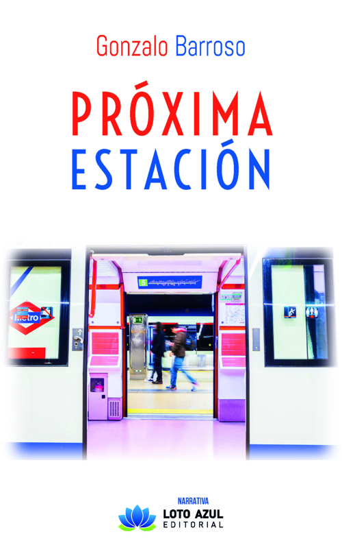 Próxima estación. 9788419871022 Próxima estación. 9788419871022