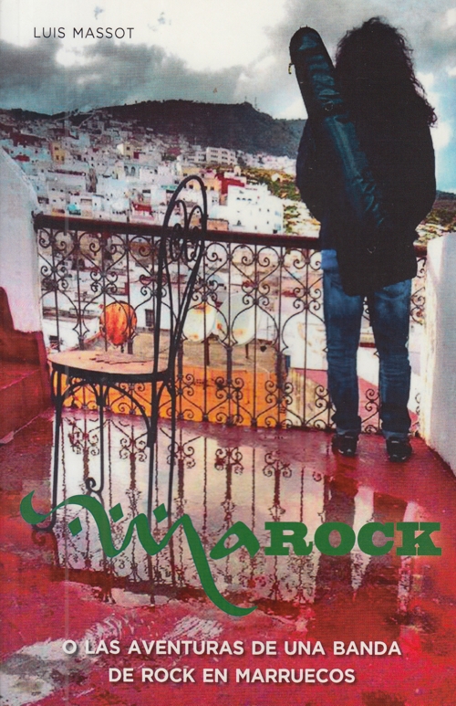 Marock, o las aventuras de una banda de rock en Marruecos