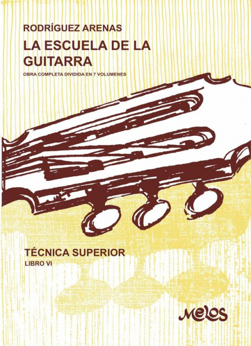 La escuela de la guitarra, técnica superior, libro VI