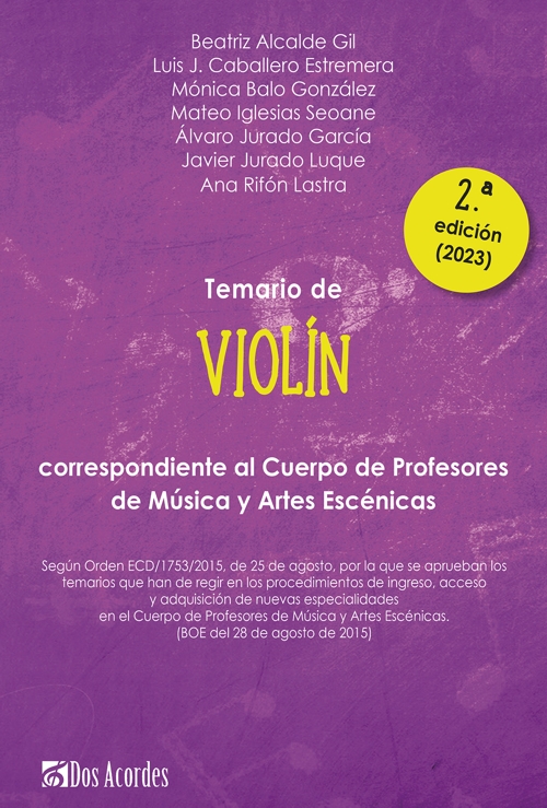 Temario de Violín correspondiente al cuerpo de profesores de Música y Artes Escénicas