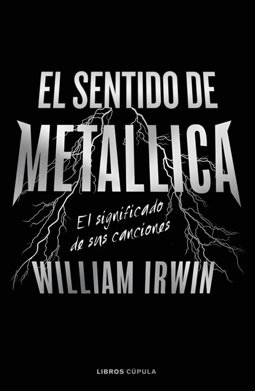 El sentido de Metallica. El significado de sus canciones