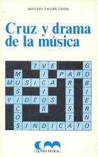 Cruz y drama de la música