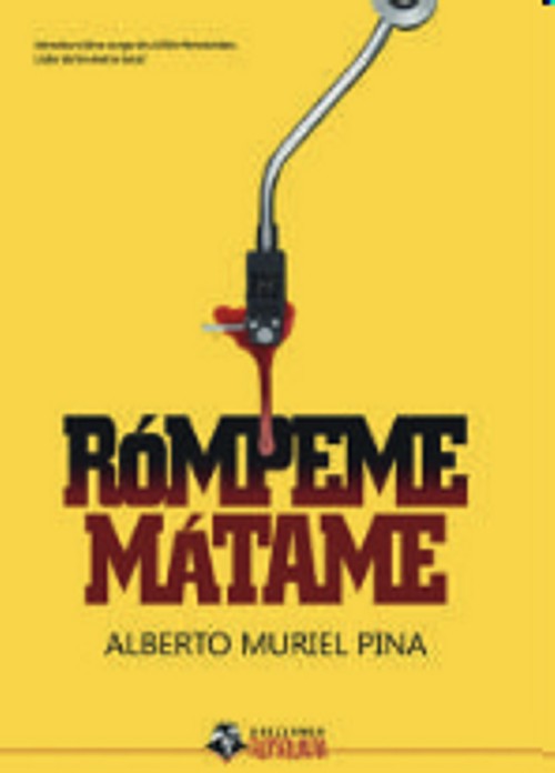 Rómpeme, Mátame