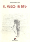 El músico in situ. 9788438101315