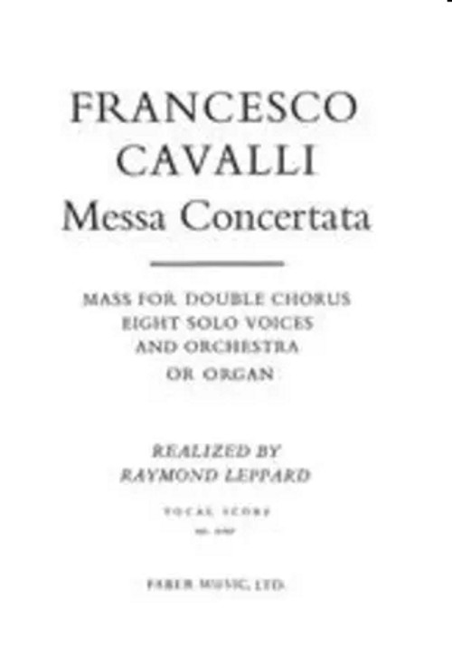 Messa Concertata. Mass for Double Chorus, Eight Solo Voices and Orchestra or Organ