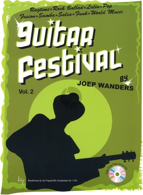 Guitar Festival, vol. 2: Ragtime, Rock Ballad, Latin, Pop, Fusion, Samba, Salsa, Funk, World Music