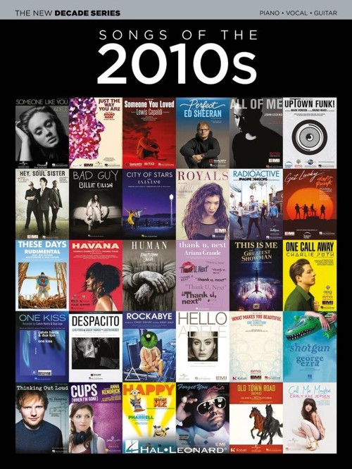 The New Decade Series: Songs of the 2010s, Piano, Vocal and Guitar