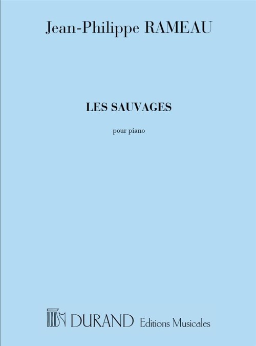 Les Sauvages, pour piano