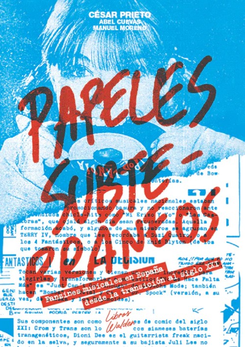 Papeles subterráneos: Fanzines musicales en España desde la transición al siglo XXI