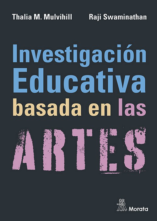 Investigación educativa basada en las artes