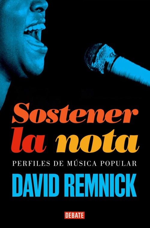 Sostener la nota. Perfiles de música popular