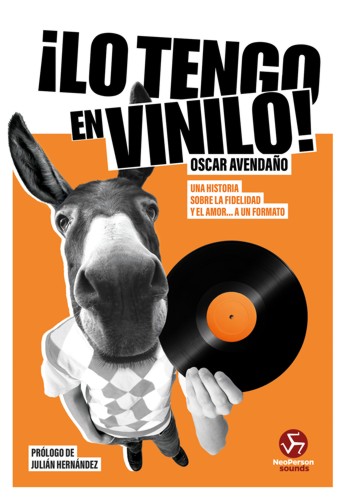 ¡Lo tengo en vinilo! Una historia sobre la fidelidad y el amor... a un formato