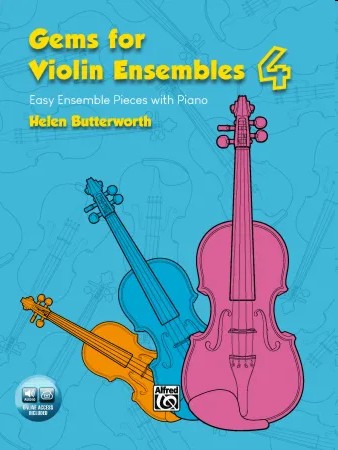 Gems for Violin Ensembles, 4: Easy Ensemble Pieces with Piano