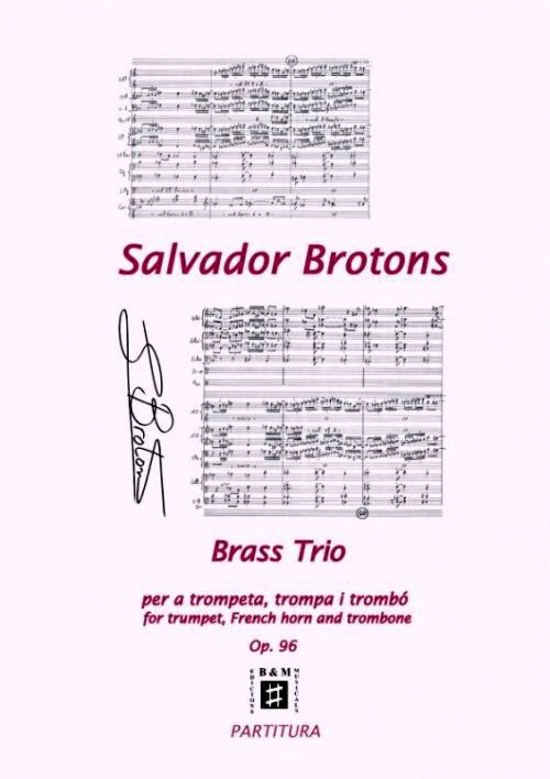 Brass Trio, per a trompeta, trompa i trombó, op. 96, partitura general y partes