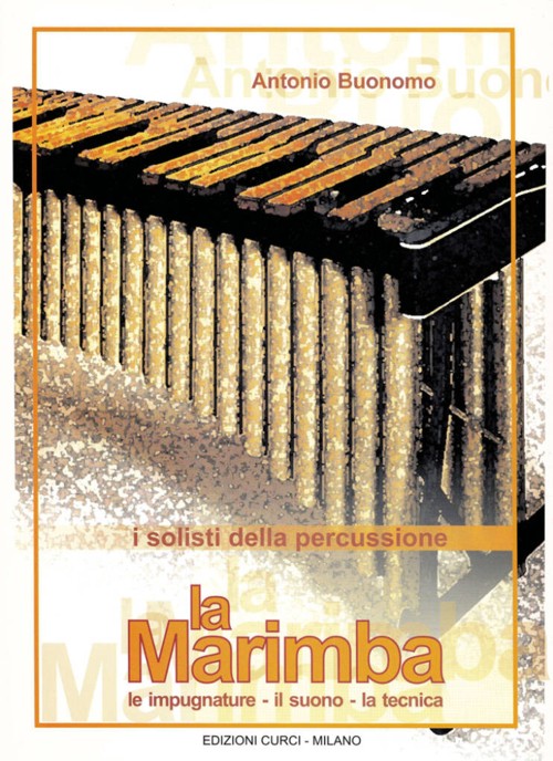 La marimba: le impugneture, il suono, le tecnica