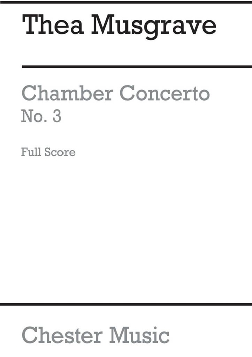 Chamber Concerto No. 3, Full Score. 109862 Chamber Concerto No. 3, Full Score. 109862