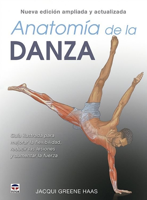 Anatomía de la danza, nueva edición ampliada y actualizada