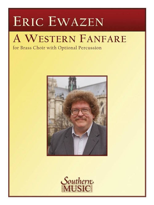 A Western Fanfare, for Brass Choir and Optional Percussion, Score and Parts