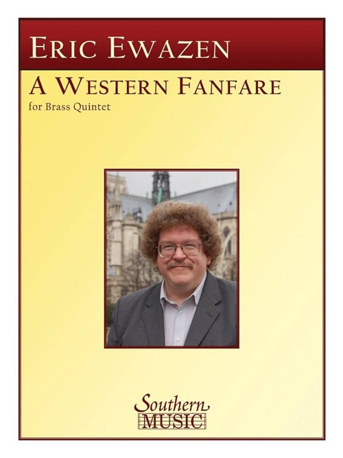 A Western Fanfare, for Brass Quintet, Score and Parts