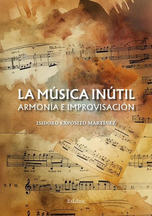 La música inútil: Armonía e improvisación