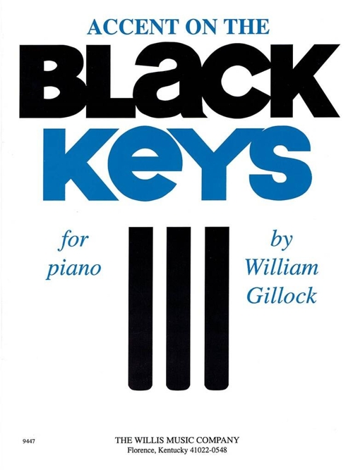 Accent on the Black Keys, for Piano