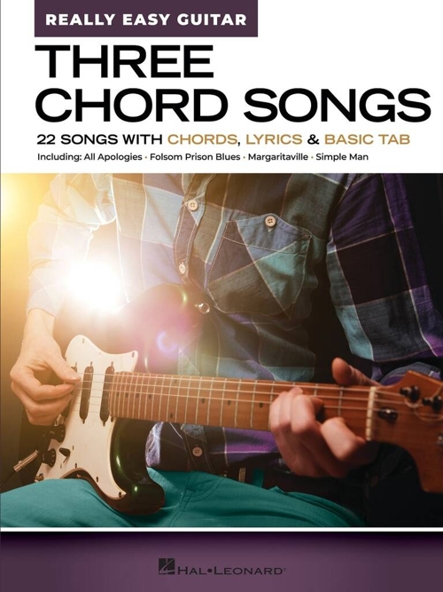 Really Easy Guitar: Three Chord Songs, 22 Songs with Chords, Lyrics and Basic Tabs