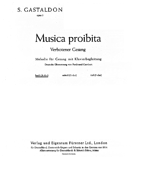 Verbotener Gesang op. 5, Musica proibita, for Soprano or Tenor and Piano