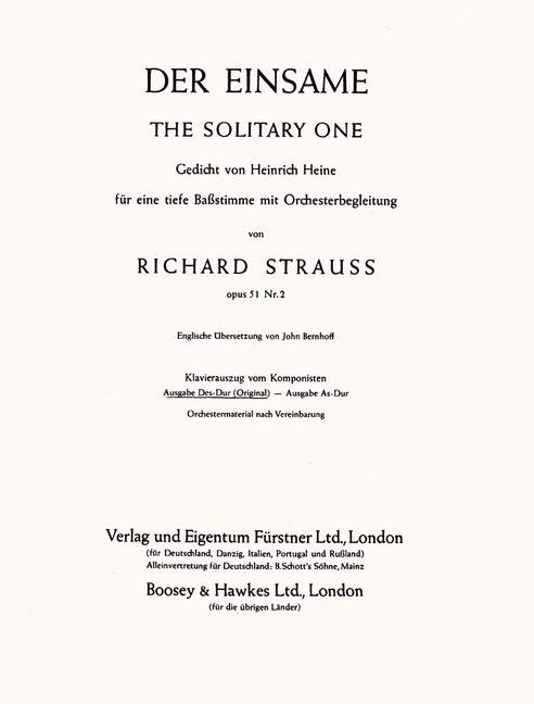 The Solitary One op. 51/2, Poem by Heinrich Heine, for low Bass-Stimme and Orchestra or Piano, Piano reduction