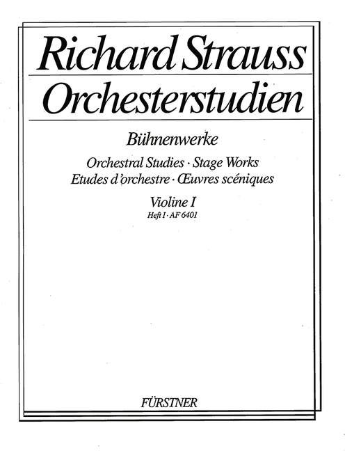 Orchesterstudien aus seinen Bühnenwerken: Violine I Vol. 1, Guntram - Salome. 9790002001976 Orchesterstudien aus seinen Bühnenwerken: Violine I Vol. 1, Guntram - Salome. 9790002001976