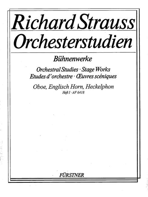 Orchesterstudien aus seinen Bühnenwerken: Oboe Vol. 1, Guntram - Elektra, for oboe I/II, cor anglais I/II, heckelphone