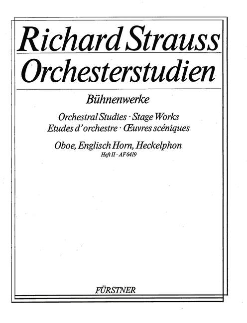 Orchesterstudien aus seinen Bühnenwerken: Oboe Vol. 2, Feuersnot - Salome, for Oboe I/II, English horn I/II, Heckelphone