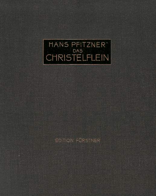 Das Christelflein op. 20, Spieloper in 2 Akten, for Soli, Choir and Orchestra, Piano reduction